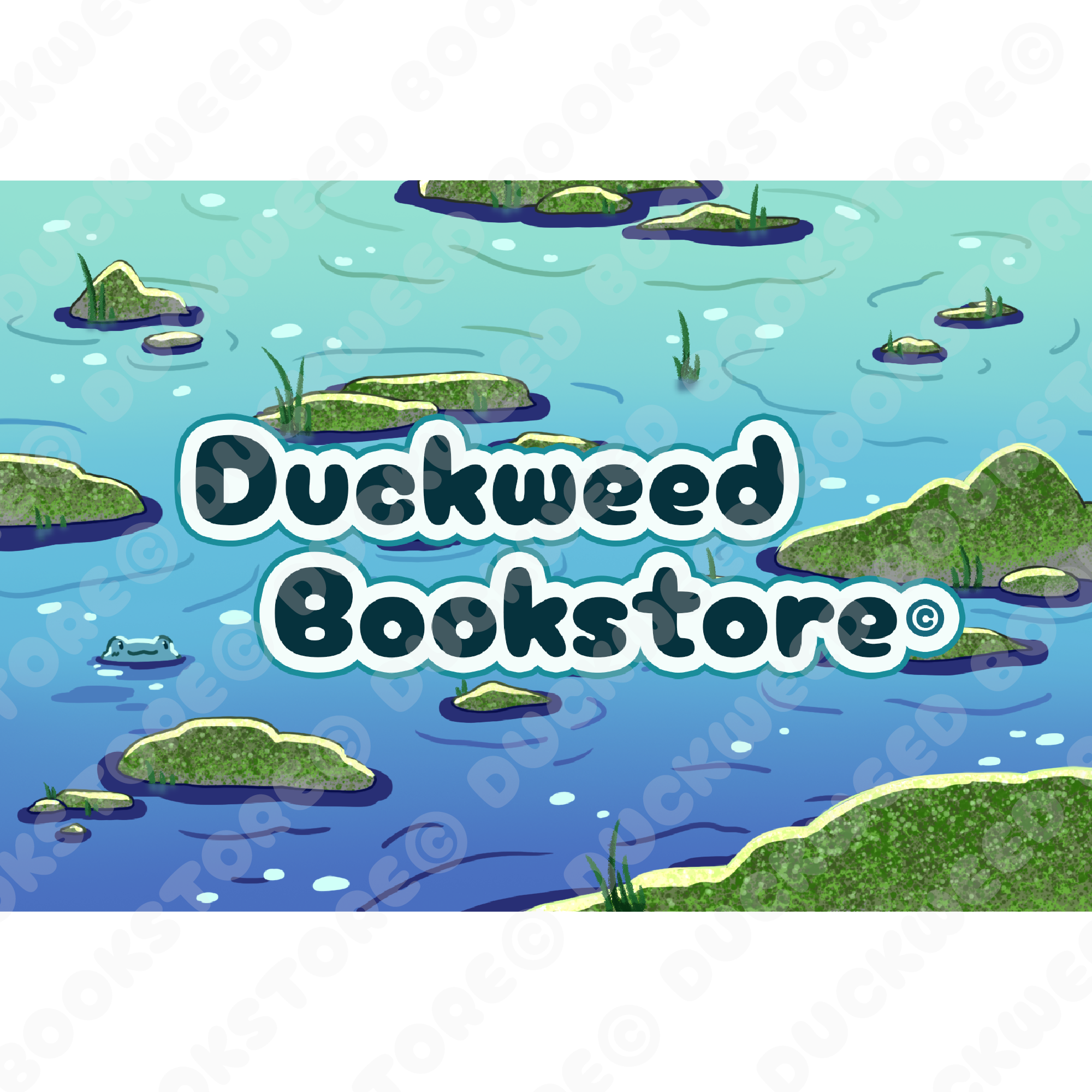 Postcard of a serene pond scattered with mossy rocks and aquatic vegetation. Towards the left is a small frog peeking up over the surface of the water. In the center, the text reads "Duckweed Bookstore©" in a bubbly font.  Designed by Spencer Marco for Duckweed Bookstore.