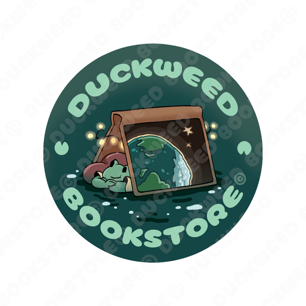 A circular sticker with the logo of Duckweed Bookstore: a greenish-blue swamp with a small frog wearing a yellow shirt laying beneath a large open book with a picture of the planet Earth on the cover. There are fairy lights strewn about the inside of the cover. The text is placed around the inside of the circular sticker and reads "Duckweed Bookstore©" with two small emblems between the words resembling lilypads.